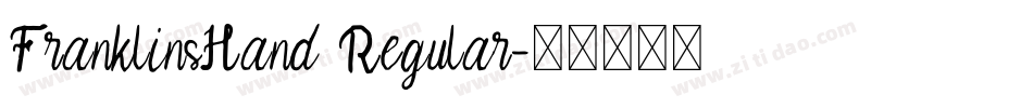 FranklinsHand Regular字体转换